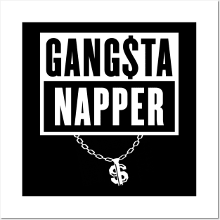 Gangsta Napper Posters and Art